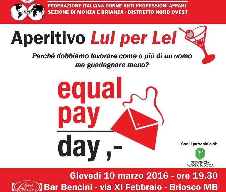 Aperitivo Equal Pay Day Lui per Lei