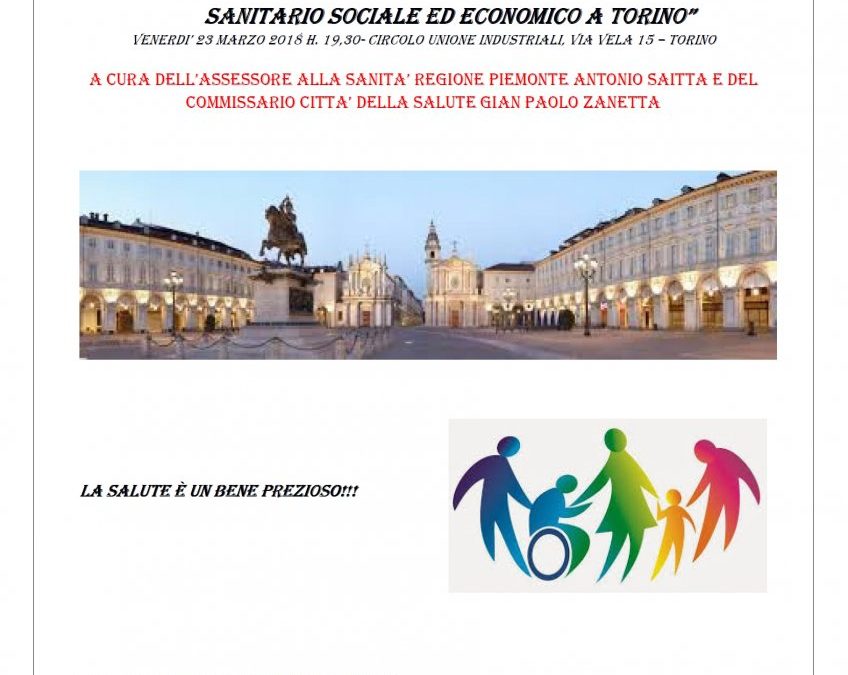Parco della Salute – Prospettive di Sviluppo sanitario sociale ed economico a Torino