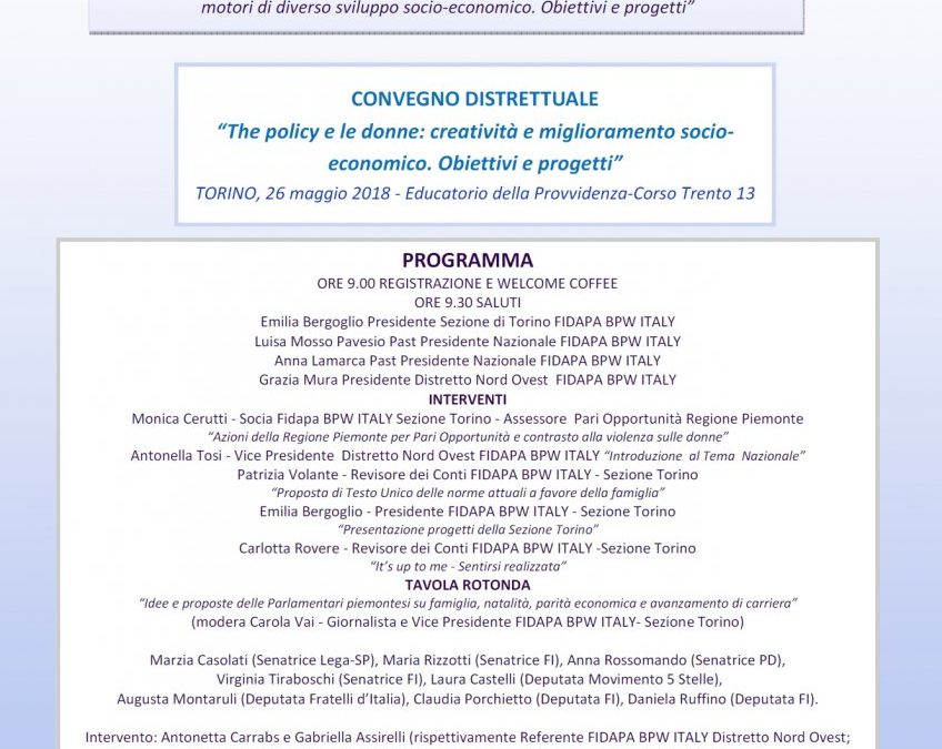 Convegno Distretto NO – Sezione Torino “The policy e le donne: creatività e miglioramento socio-economico. Obiettivi e progetti”