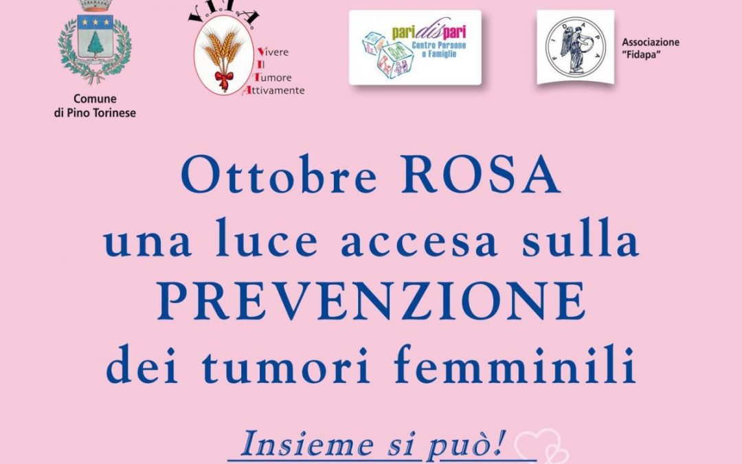 OTTOBRE ROSA: CAMPAGNA DI SENSIBILIZZAZIONE SUI TUMORI FEMMINILI