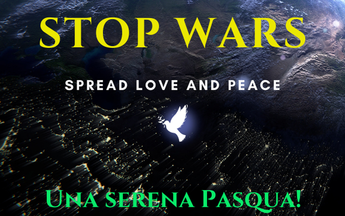 Una serena Pasqua – Stop wars